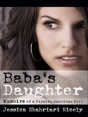 cover image of Baba's Daughter: Memoirs of a Persian-American Girl